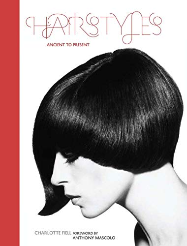Imagen de archivo de Hairstyles Ancient to Present a la venta por Daedalus Books