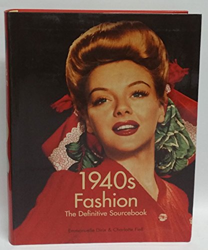 Stock image for 1940's Fashion: The Definitive Sourcebook for sale by Books From California