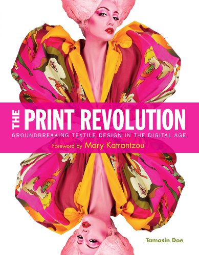 Stock image for Print Revolution: Groundbreaking Textile Design in the Digital Age for sale by WorldofBooks