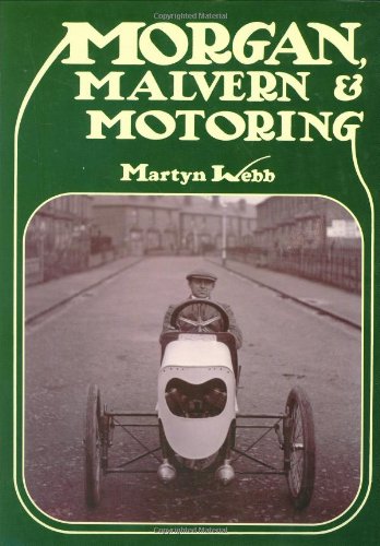 MORGAN, MALVERN & MOTORING