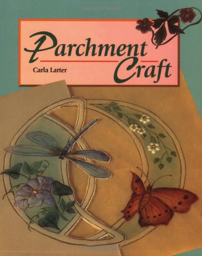 Parchment Craft (9781847970473) by Larter, Carla