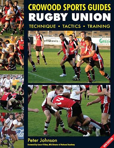 Stock image for Rugby Union: Technique Tactics Training (Crowood Sports Guides) for sale by WorldofBooks