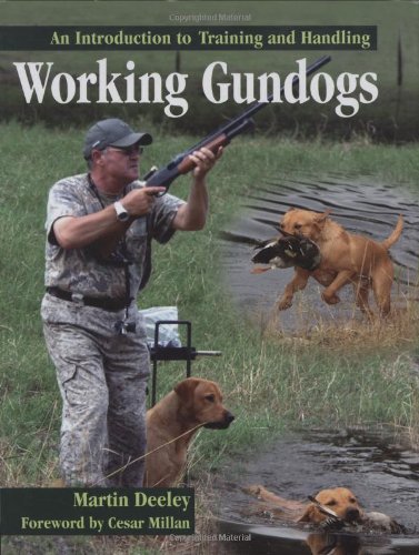 Beispielbild fr Working Gundogs: An Introduction to Training and Handling zum Verkauf von WorldofBooks