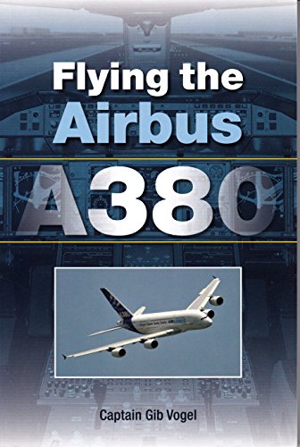 Stock image for Flying the Airbus A380 for sale by WorldofBooks