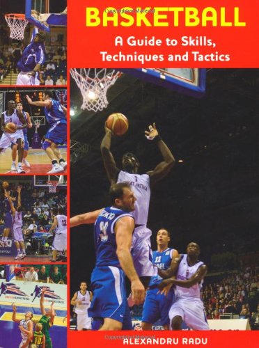 Stock image for Basketball: A Guide to Skills, Techniques and Tactics for sale by WorldofBooks
