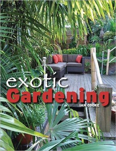 9781847972132: Exotic Gardening
