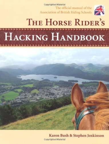 Beispielbild fr The Horse Rider's Hacking Handbook zum Verkauf von WorldofBooks