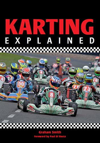 Karting Explained (9781847973795) by Smith, Graham