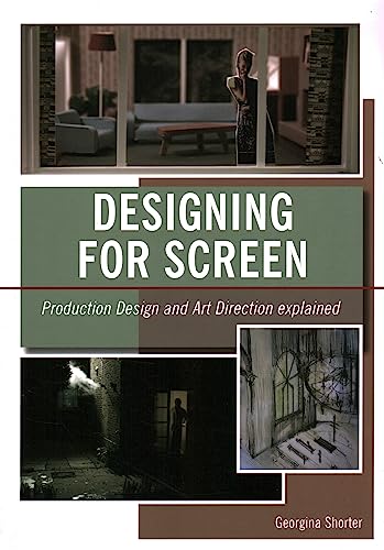 Imagen de archivo de Designing for Screen: Production Design and Art Direction Explained a la venta por HPB-Movies