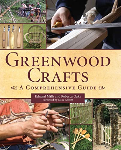 9781847974204: Greenwood Crafts: A Comprehensive Guide