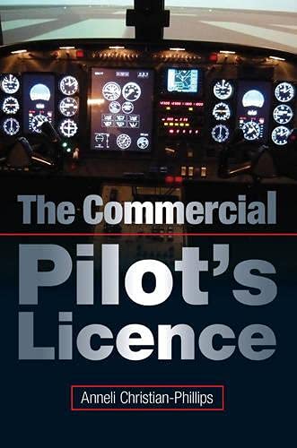 9781847974266: The Commercial Pilot's Licence