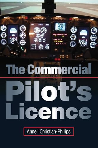 9781847974266: The Commercial Pilot's License