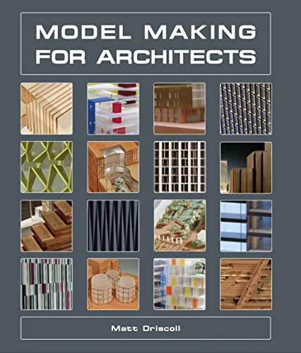 Imagen de archivo de Model Making for Architects a la venta por GF Books, Inc.