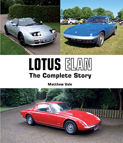 Beispielbild fr Lotus Elan: The Complete Story (Crowood Autoclassics Series) zum Verkauf von WorldofBooks