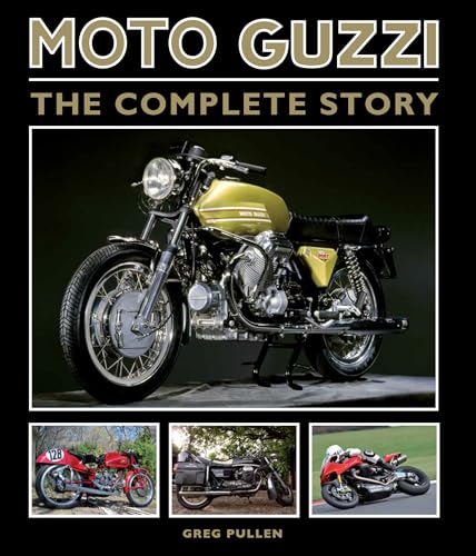 Beispielbild fr Moto Guzzi : The Complete Story zum Verkauf von Better World Books: West