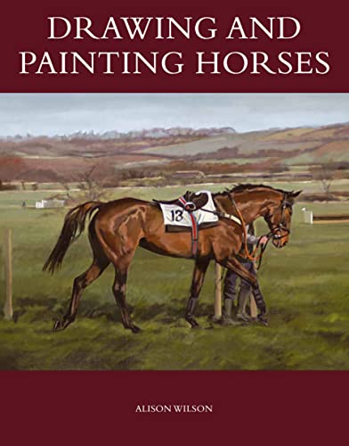 Stock image for Drawing and Painting Horses for sale by WorldofBooks