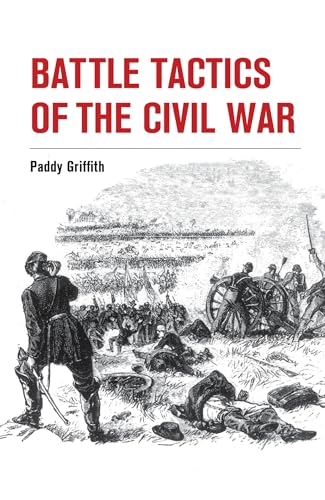 9781847977892: Battle Tactics of the Civil War