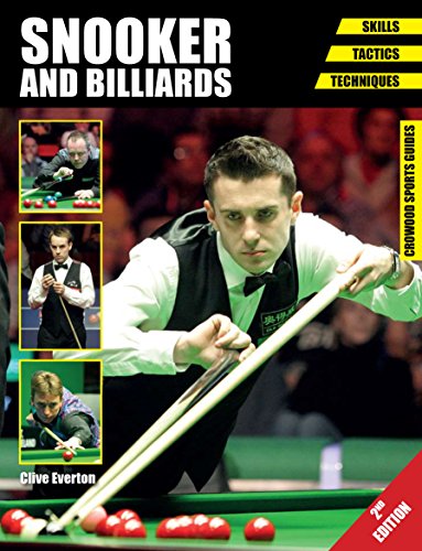 9781847977922: Snooker and Billiards: Skills - Tactics - Techniques - Second Edition (Crowood Sports Guides)