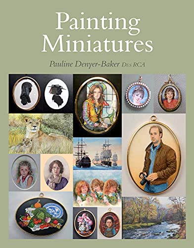 Beispielbild fr Painting Miniatures zum Verkauf von Blackwell's