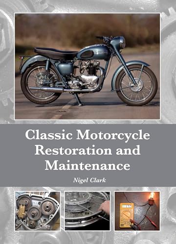 Classic Motorcycle Restoration and 