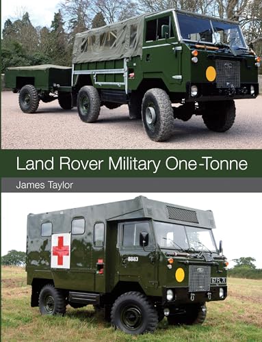 9781847978912: Land Rover Military One-Tonne