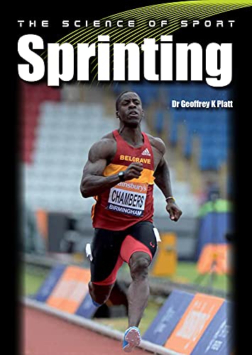 9781847979414: The Science of Sport: Sprinting