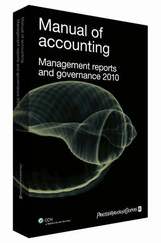 9781847982285: Manual of Accounting - Management Reports and Governance 2010