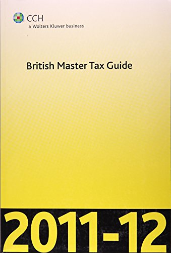 Beispielbild fr British Master Tax Guide 2011-2012 zum Verkauf von AwesomeBooks