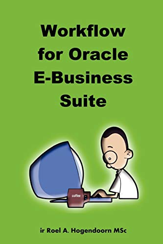 Imagen de archivo de Workflow for Oracle E-Business Suite a la venta por HPB-Red