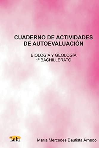 Imagen de archivo de Cuaderno de Actividades de Autoevaluacin Biologa y Geologa 1 de Bachillerato a la venta por PBShop.store US