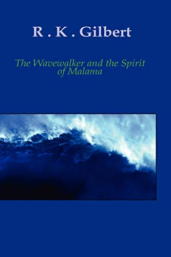 Stock image for The Wave Walker and the Spirit of Malama for sale by PBShop.store US