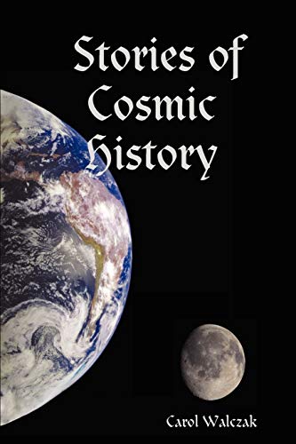 Imagen de archivo de Stories of Cosmic History a la venta por Chiron Media