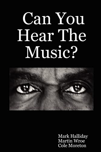 Stock image for Can You Hear the Music? for sale by MusicMagpie