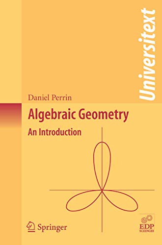 9781848000551: Algebraic Geometry: An Introduction (Universitext)
