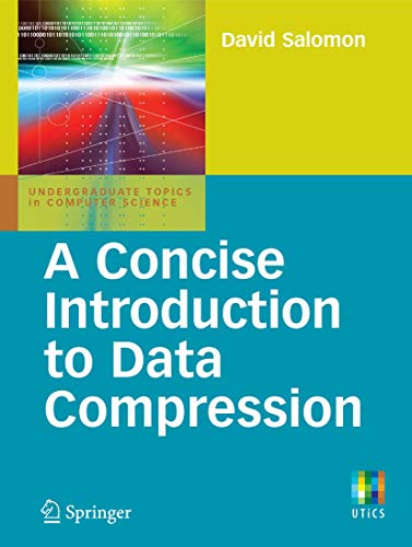 Imagen de archivo de A Concise Introduction to Data Compression a la venta por Majestic Books