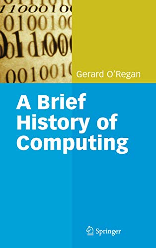 Stock image for A Brief History of Computing for sale by WorldofBooks
