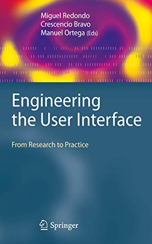 Stock image for Engineering the User Interface: From Research to Practice for sale by Book Bear