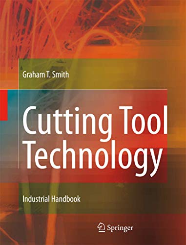 Cutting Tool Technology. Industrial Handbook.