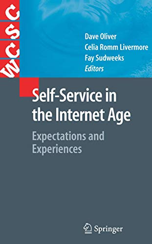 Stock image for Self-Service In The Internet Age: Expectations And Experiences (Series: Computer Supported Cooperative Work) for sale by Basi6 International