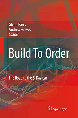 Beispielbild fr Build To Order: The Road to the 5-Day Car zum Verkauf von HPB-Red