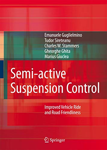 9781848002302: Semi-active Suspension Control: Improved Vehicle Ride and Road Friendliness