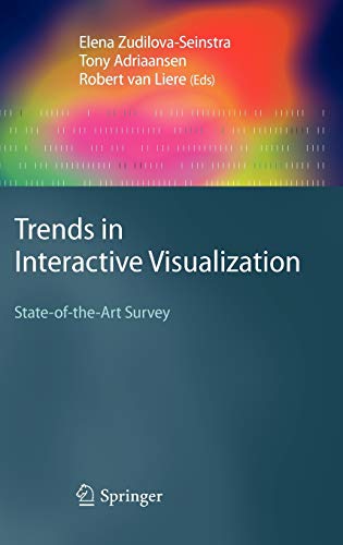 9781848002685: Trends in Interactive Visualization: State-of-the-Art Survey (Advanced Information and Knowledge Processing)