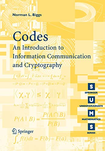 9781848002722: Codes: An Introduction to Information Communication and Cryptography (Springer Undergraduate Mathematics Series)