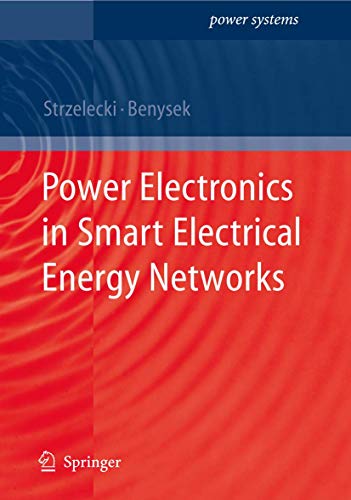 9781848003170: Power Electronics in Smart Electrical Energy Networks (Power Systems)