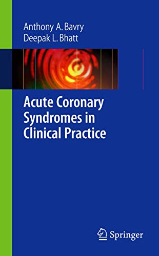 Imagen de archivo de Acute Coronary Syndromes in Clinical Practice a la venta por ThriftBooks-Atlanta