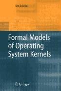 9781848004979: Formal Models of Operating System Kernels