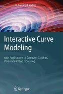9781848006317: Interactive Curve Modeling