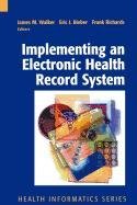 9781848007741: Implementing an Electronic Health Record System