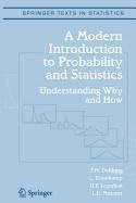 Stock image for A Modern Introduction to Probability and Statistics for sale by Green Street Books