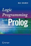 9781848008410: Logic Programming with Prolog